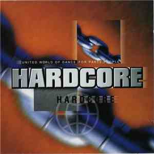 Various - United World Of Dance For Party People - Hardcore