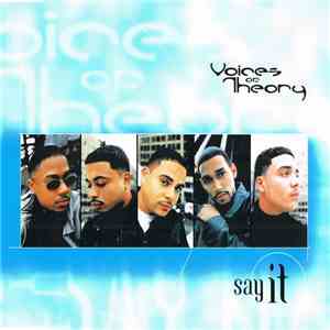 Voices Of Theory - Say It