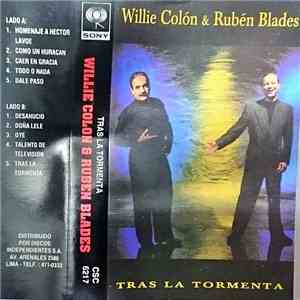 Willie Colón & Rubén Blades - Tras La Tormenta