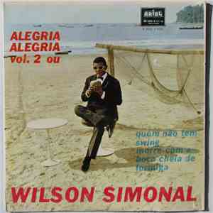 Wilson Simonal - Alegria Alegria Vol. 2