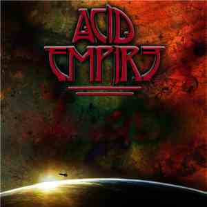 Acid Empire - Acid Empire