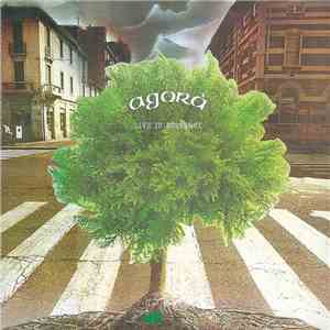 Agorà - Live In Montreux