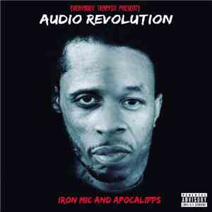 Apocalipps & Iron Mic - Audio Revolution