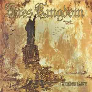 Ares Kingdom - Incendiary