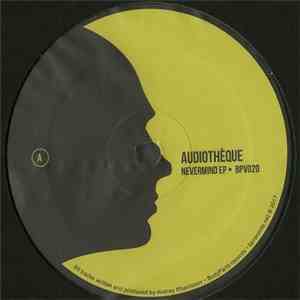 Audiothèque - Nevermind EP