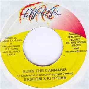 Bascom X & Gyptian - Burn The Cannabis