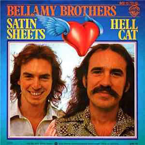 Bellamy Brothers - Satin Sheets