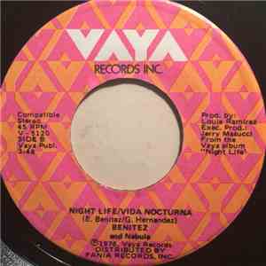 Benitez And Nebula - Love's Way (Lo Que Hace El Amor) / Night Life (Vida Nocturna)