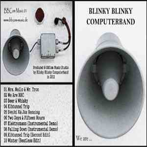 Blinky Blinky Computerband - We Are ...