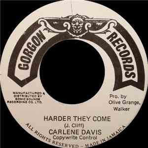 Carlene Davis - The Harder They Come