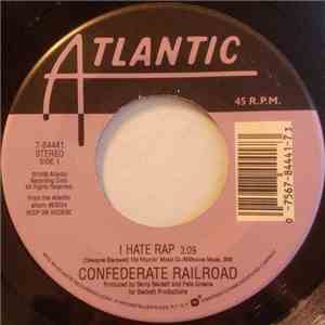 Confederate Railroad - I Hate Rap