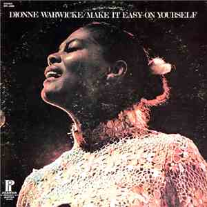 Dionne Warwicke - Make It Easy On Yourself