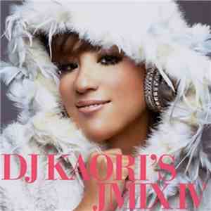 DJ Kaori - DJ Kaori's JMix IV
