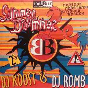 DJ Koost & DJ Romb - Summer Drummer