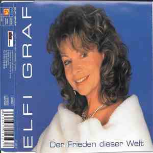 Elfi Graf - Der Frieden Dieser Welt
