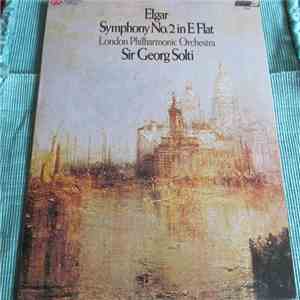 Elgar, London Philharmonic Orchestra, Sir Georg Solti - Symphony No.2