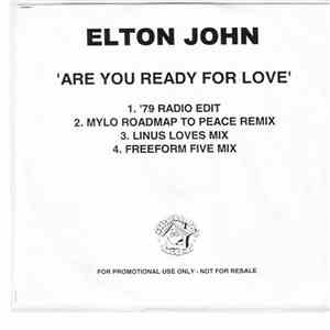 Elton John - Are You Ready For Love