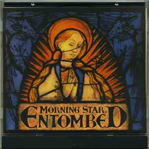 Entombed - Morning Star