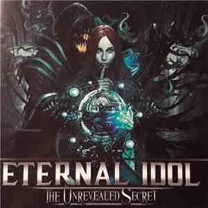 Eternal Idol - The Unrevealed Secret