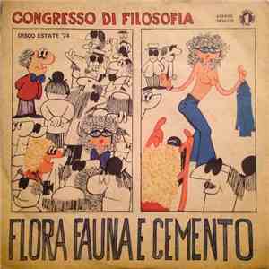 Flora Fauna E Cemento - Congresso Di Filosofia