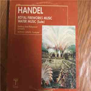 Georg Friedrich Händel - Royal Fireworks Music W