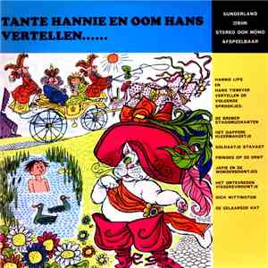 Hanny Lips, Hans Tiemeijer - Tante Hannie En Oom Hans Vertellen