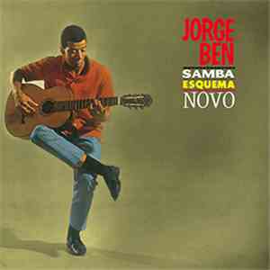 Jorge Ben - Samba Esquema Novo