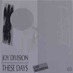 Joy Division - These Days