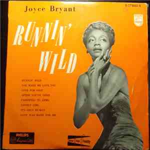 Joyce Bryant - Runnin' Wild