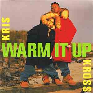 Kris Kross - Warm It Up