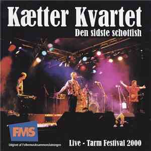 Kætter Kvartet - Den Sidste Schottish