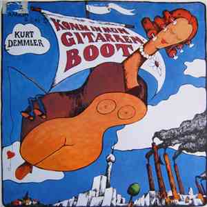 Kurt Demmler - Komm In Mein Gitarrenboot