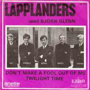 Lapplanders Med Björn Glenn - Don't Make A Fool Out Of Me