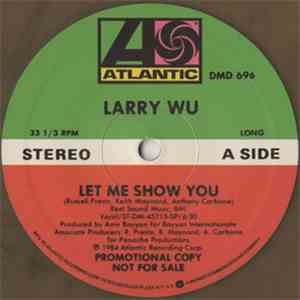 Larry Wu - Let Me Show You
