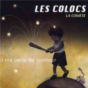 Les Colocs - La Comète