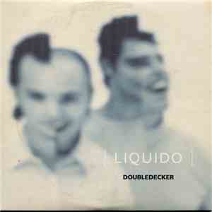 Liquido - Doubledecker