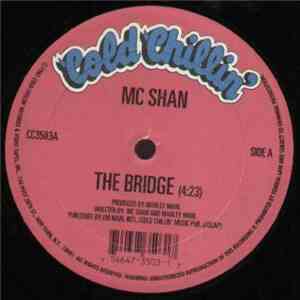 MC Shan - The Bridge / They Used To Do It Out In The Park
