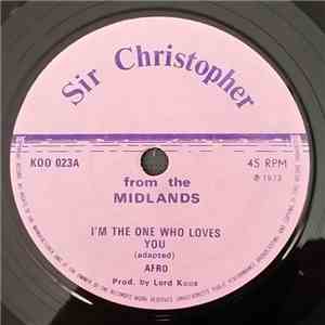 Mighty Soul Rebels - I'm The One That Loves You / Sir Christopher Special