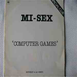 Mi-Sex - Computer Games