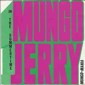 Mungo Jerry - Mungo Mania