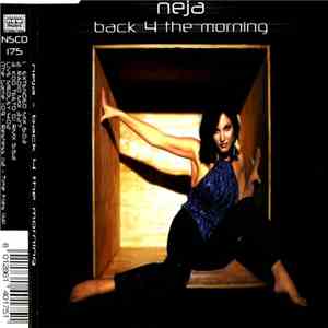 Neja - Back 4 The Morning