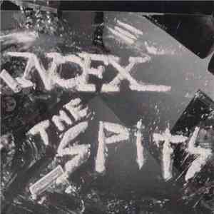 NOFX / The Spits - NOFX / The Spits