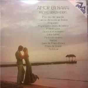 Pacific Serenaders - Amor En Hawai