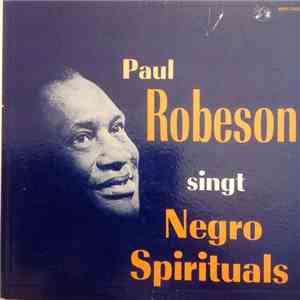 Paul Robeson - Paul Robeson Singt Negro Spirituals