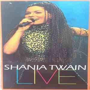 Shania Twain - Live