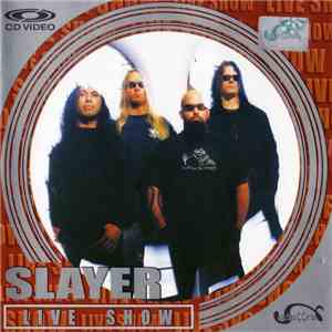 Slayer - Live Show