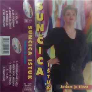 Sunčica Ištuk - Jedan Je Život