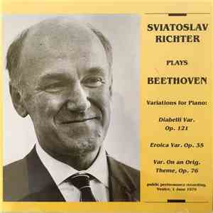 Sviatoslav Richter Plays Beethoven - Variations For Piano