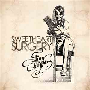Sweetheart Surgery - Tiny Chapters