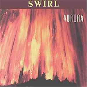 Swirl - Aurora